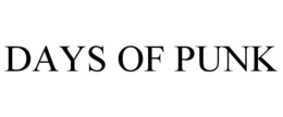 DAYS OF PUNK trademark