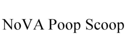 NOVA POOP SCOOP trademark