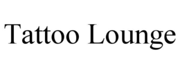 TATTOO LOUNGE trademark