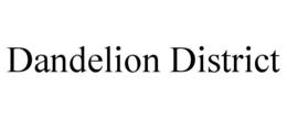 DANDELION DISTRICT trademark
