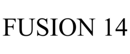 FUSION 14 trademark