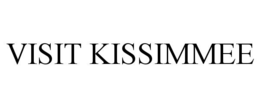 VISIT KISSIMMEE trademark