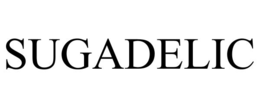 SUGADELIC trademark