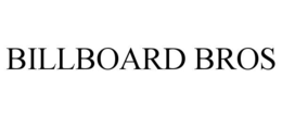 BILLBOARD BROS trademark