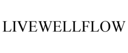 LIVEWELLFLOW trademark