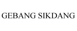 GEBANG SIKDANG trademark