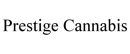 PRESTIGE CANNABIS trademark