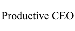 PRODUCTIVE CEO trademark
