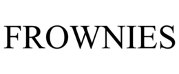 FROWNIES trademark