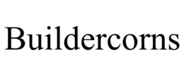 BUILDERCORNS trademark