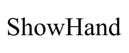SHOWHAND trademark