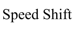 SPEED SHIFT trademark