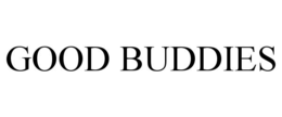 GOOD BUDDIES trademark