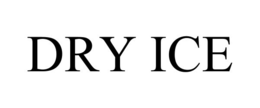 DRY ICE trademark