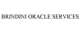 BRINDINI ORACLE SERVICES trademark