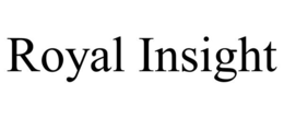 ROYAL INSIGHT trademark