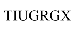 TIUGRGX trademark