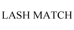 LASH MATCH trademark