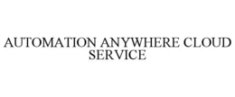 AUTOMATION ANYWHERE CLOUD SERVICE trademark