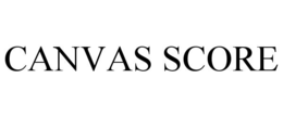 CANVAS SCORE trademark