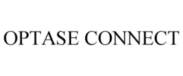 OPTASE CONNECT trademark