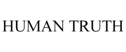 HUMAN TRUTH trademark