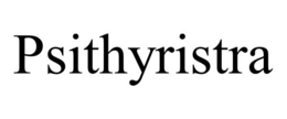 PSITHYRISTRA trademark