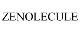 ZENOLECULE trademark
