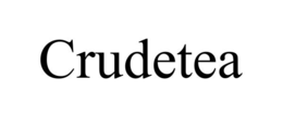 CRUDETEA trademark
