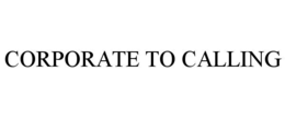 CORPORATE TO CALLING trademark