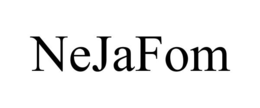 NEJAFOM trademark