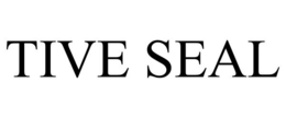 TIVE SEAL trademark