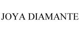 JOYA DIAMANTE trademark