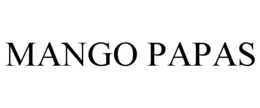 MANGO PAPAS trademark