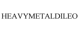 HEAVYMETALDILEO trademark