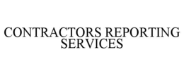 CONTRACTORS REPORTING SERVICES trademark