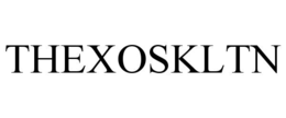 THEXOSKLTN trademark