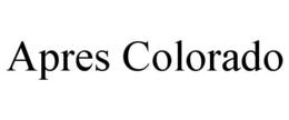 APRES COLORADO trademark