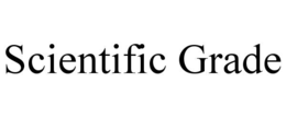 SCIENTIFIC GRADE trademark