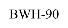 BWH-90 trademark