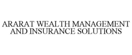 ARARAT WEALTH MANAGEMENT AND INSURANCE SOLUTIONS trademark