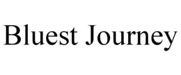 BLUEST JOURNEY trademark