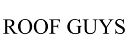 ROOF GUYS trademark