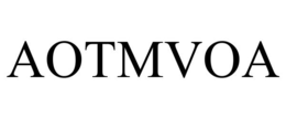 AOTMVOA trademark