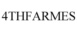 4THFARMES trademark