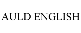 AULD ENGLISH trademark