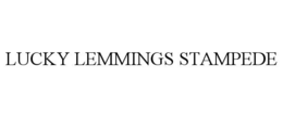 LUCKY LEMMINGS STAMPEDE trademark
