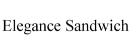 ELEGANCE SANDWICH trademark