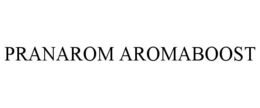 PRANAROM AROMABOOST trademark