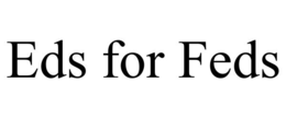 EDS FOR FEDS trademark